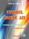 Viitorul incepe azi | Mariana Chirila