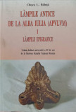 LAMPILE ANTICE DE LA ALBA IULIA (APVLVM) I LAMPILE EPIGRAFICE-CLOSCA L. BALUTA