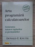 Donald E. Knuth - Arta programarii calculatoarelor. Generarea tuturor tuplurilor si permutarilor