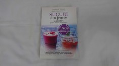 Suzannah Olivier - Retete de Joanna Farrow - Sucuri Smoothies si Alte Bauturi Delicioase - 50 de Retete - pentru Sanatate si Intinerire - 2013 - NOU