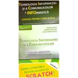 Pachet Tehnologia Informatiei si a Comunicatiilor clasa a 7-a + SCRATCH