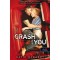 Crash Into You - Sz&iacute;vkarambol (Fesz&uuml;lő h&uacute;r 3.) - Katie McGarry