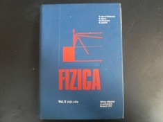 Fizica Vol Ii, Editia A Ii-a - R. Titeica, M. Naumescu, R. Septilici , 20579