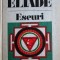 Eseuri - Mircea Eliade