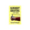 Slingshot Shooting