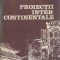 Proiectii intercontinentale - Radu Budeanu