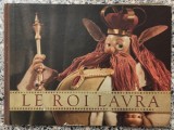 Le Roi Lavra// anii '50