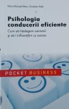 Psihologia conducerii eficiente. Cum sa intelegem oamenii si sa-i influentam cu succes - Hans-Michael Klein, Christian Kolb