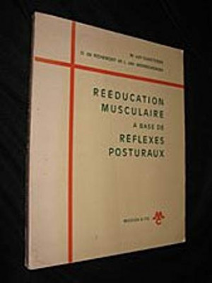 REEDUCATION MUSCULAIRE A BASE DE REFLEXES POSTURAUX - W. VAN GUNSTEREN foto