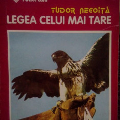 Tudor Negoita - Legea celui mai tare (editia 1994)