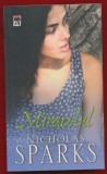 Nicholas Sparks, "Miracolul" - RAO - 2007