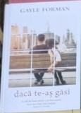 Daca te-as gasi - Gayle Forman