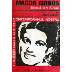Magda Isanos - Drumul spre Eleusis foto