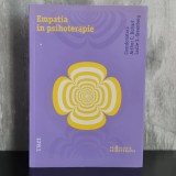 Arthur C. Bohart; Leslie S. Greenberg (coordonatori) - Empatia &icirc;n psihoterapie | empatie terapeutică, psihoterapie, relația terapeutică