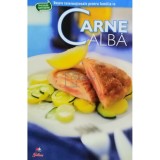 Marina Loghin - Carne alba (Editia: 2010)