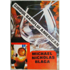 Ghidul barului american &ndash; Michael Nicholas Blaga