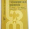BAZELE RATIONAMENTULUI GEOMETRIC de DAN BRANZEI...GHEORGHE ISVORANU , 1983