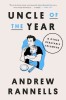 Uncle of the Year: And Other Debatable Triumphs
