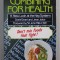 FOOD COMBINING FOR HEALTH - by DORIS GRANT and JEAN JOICE , 1984