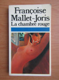 Francoise Mallet-Joris - La chambre rouge