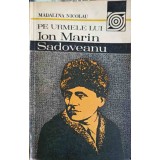 PE URMELE LUI ION MARIN SADOVEANU-MADALINA NICOLAU-176133