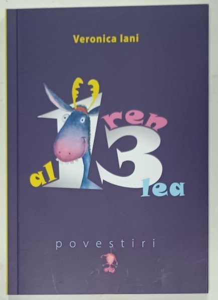 AL 13 -LEA REN , POVESTIRI de VERONICA IANI , TEXT SI ILUSTRATII , 2024