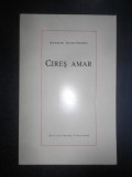 George Dumitrescu - Cires amar. Poezii (1967)