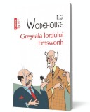 Greşeala lordului Emsworth - P G Wodehouse - Editura Polirom