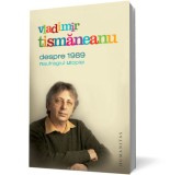 Despre 1989, Humanitas