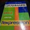 L. Legrand, E. Satre, E. Richard - Grammaire pour L&#039;Expresion