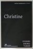 CHRISTINE de COSMIN ANDREI TUDOR , roman , 2024