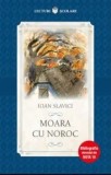 Cumpara ieftin Moara cu noroc/Ioan Slavici