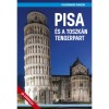 Pisa &eacute;s a toszk&aacute;n tengerpart - Juszt R&oacute;bert