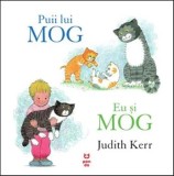 Cumpara ieftin Puii lui Mog. Eu si Mog/Judith Kerr