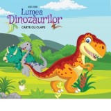 Lumea Dinozaurilor. Carte cu clape - Dramland Publications, Cristina Poterasoiu