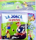 La joaca cu prietenii - carte baita - Flamingo Gd