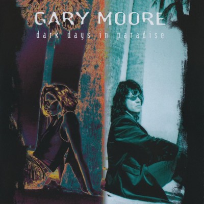 CD Gary Moore &amp;lrm;&amp;ndash; Dark Days In Paradise, original foto