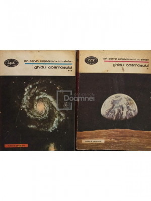 Ion Corvin S&amp;acirc;ngeorzan - Ghidul cosmosului, 2 vol. (editia 1980) foto