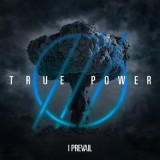 True Power | I Prevail