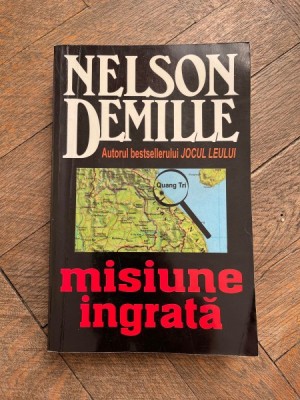 Nelson DeMille - Misiune ingrata foto