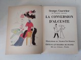 LA CONVERSION D&#039;ALCESTE. COURTELINE GEORGES, EDITIONS LITTERAIRES DE FRANCE