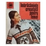 Serafim Venera - Imbracaminte crosetata pentru femei (Editia: 1973)