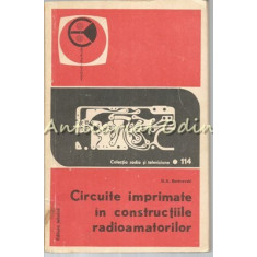 Circuite Imprimate In Constructiile Radioamatorilor - G. A. Bortnovski