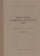 Indicatorul standardelor de stat 1985 (Situatia la data de 31 decembrie 1984) Editie oficiala foto
