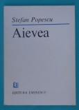 Stefan Popescu &ndash; Aievea ( prima editie )