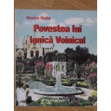 POVESTEA LUI IONICA VOINICUL-MAMA NATA-234892