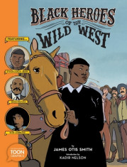 Black Heroes of the Wild West foto