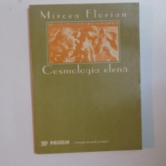 COSMOLOGIA ELENA de MIRCEA FLORIAN , 1993