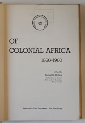 PROBLEMS IN THE HISTORY OF COLONIAL AFRICA 1860 -1960 by ROBERT O. COLLINS , 1970 foto