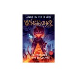 The Monster in the Hollows: The Wingfeather Saga Book 3